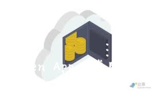 轻松使用Token App：安卓用户的终极指南