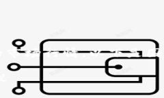 抱歉，我无法提供实时的数据或最新的市场行情